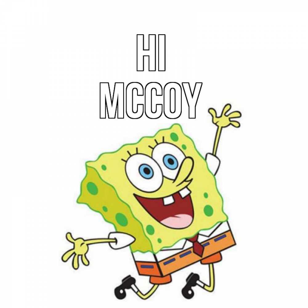 Greetings card с именем, Mccoy Hi губка боб в прыжке Greetings with text for free download 