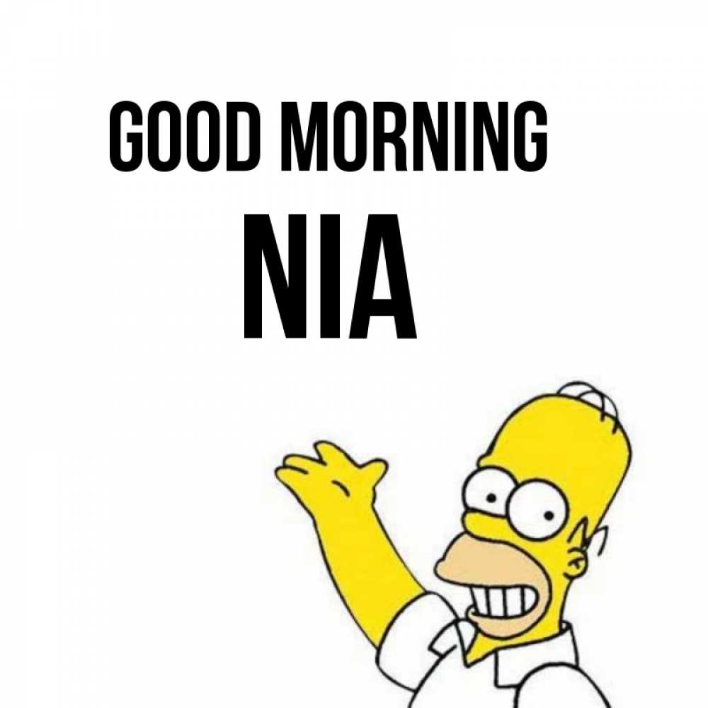 Greetings card с именем, Nia Good morning открытки с пожеланиями Greetings with text for free download 