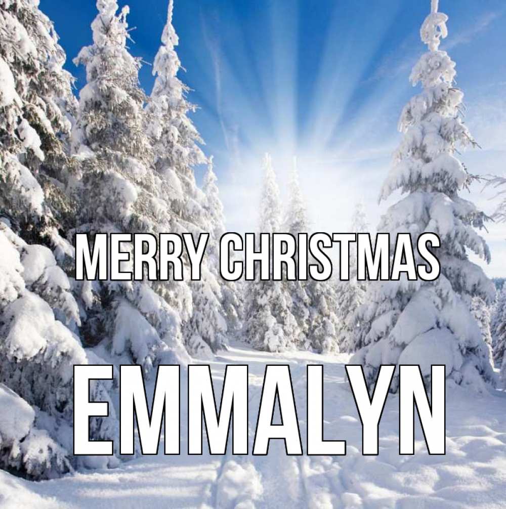 Greetings card с именем, Emmalyn Merry Christmas зима, лес Greetings with text for free download 