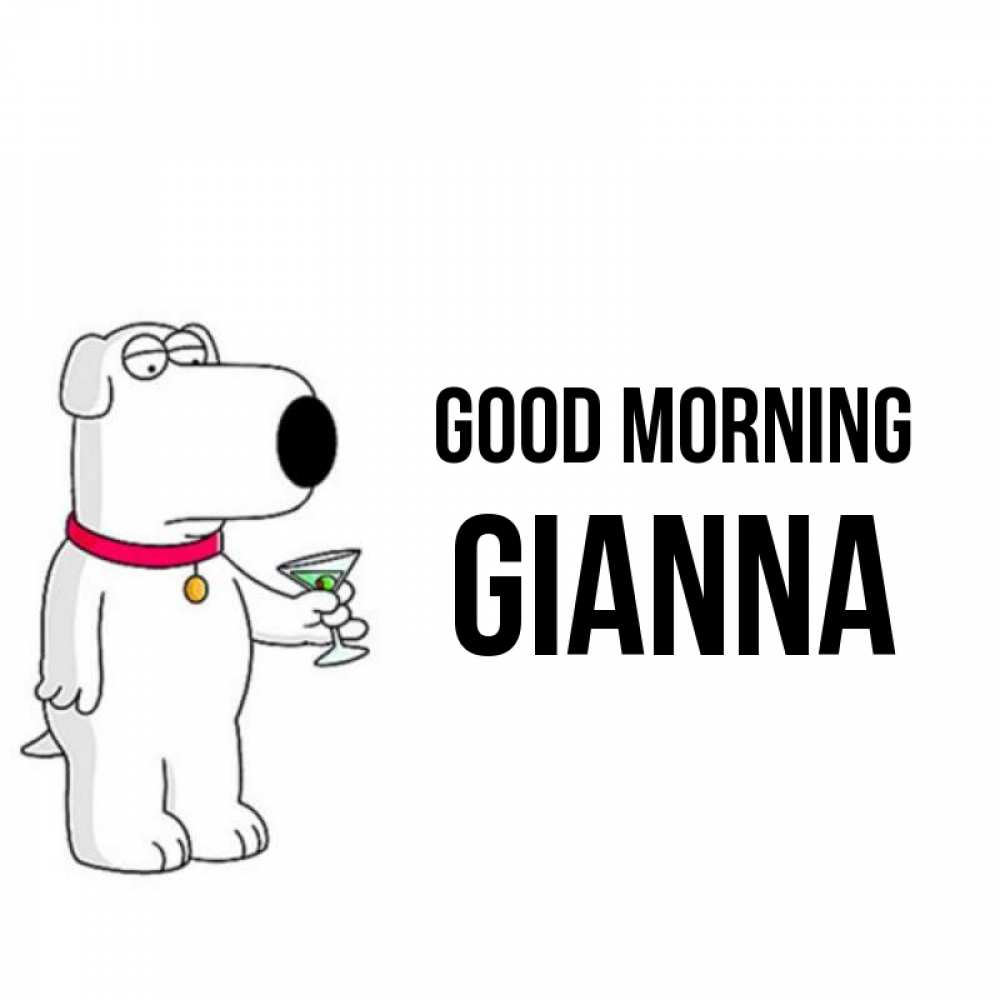 Greetings card с именем, Gianna Good morning герои мультфильмов белый пес Greetings with text for free download 