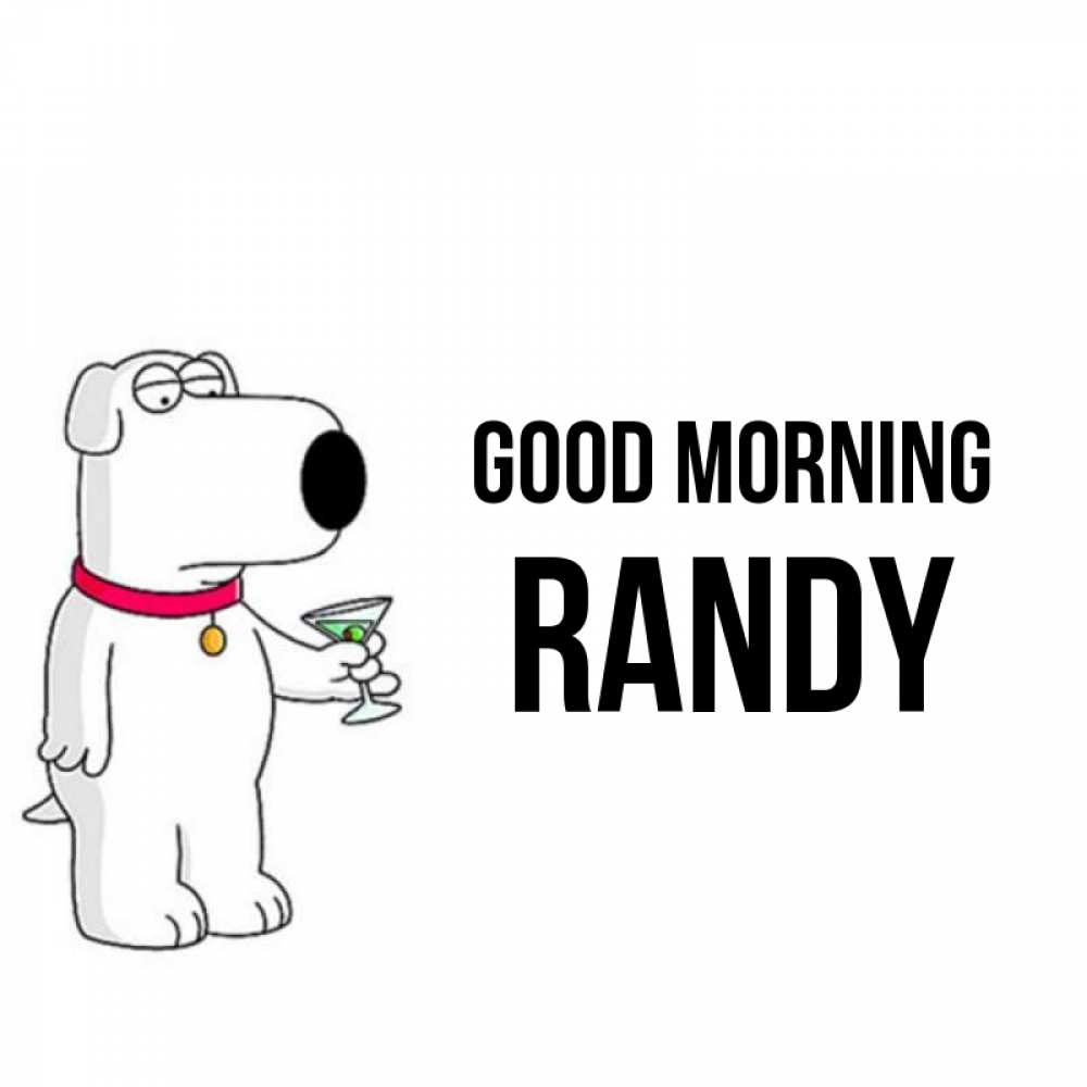 Greetings card с именем, Randy Good morning герои мультфильмов белый пес Greetings with text for free download 
