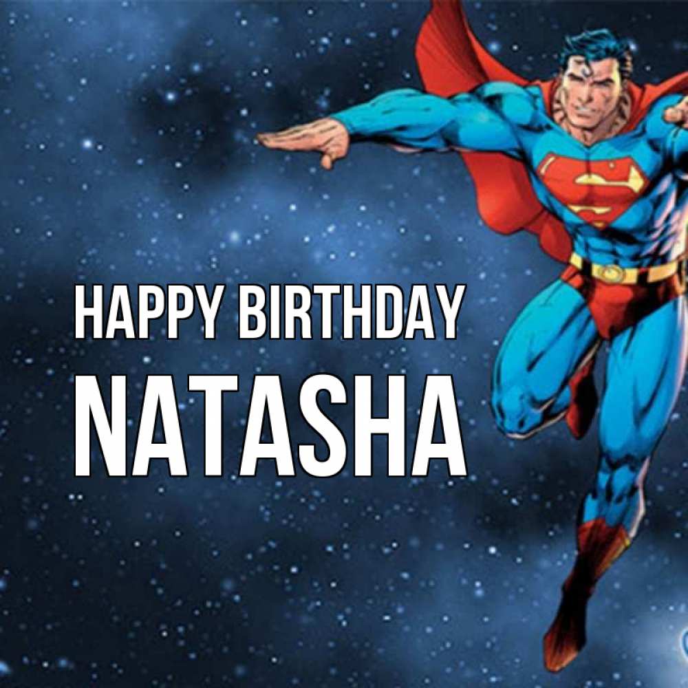 Greetings card с именем, Natasha Happy Birthday супергерой Greetings with text for free download 