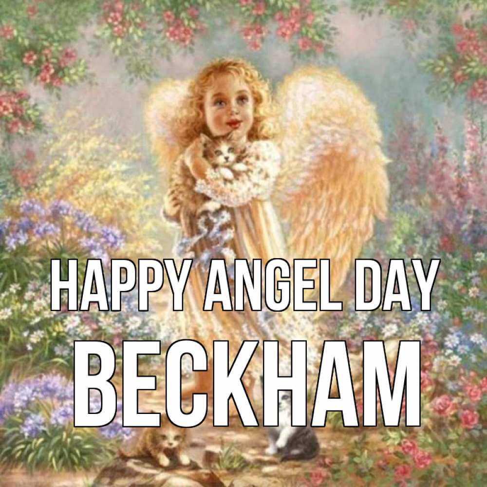 Greetings card с именем, Beckham happy angel day держит котенка Greetings with text for free download 