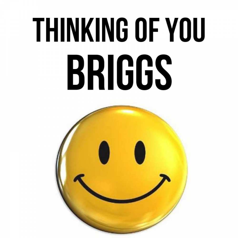 Greetings card с именем, Briggs Thinking of you создать открытку с подписью своими руками Greetings with text for free download 