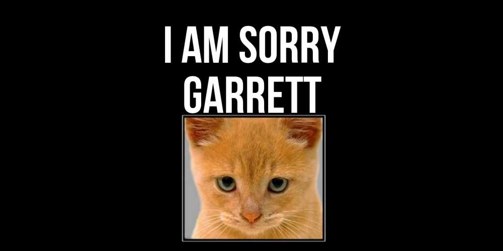 Greetings card с именем, Garrett I am sorry рыжий грустный кот просит прощения Greetings with text for free download 