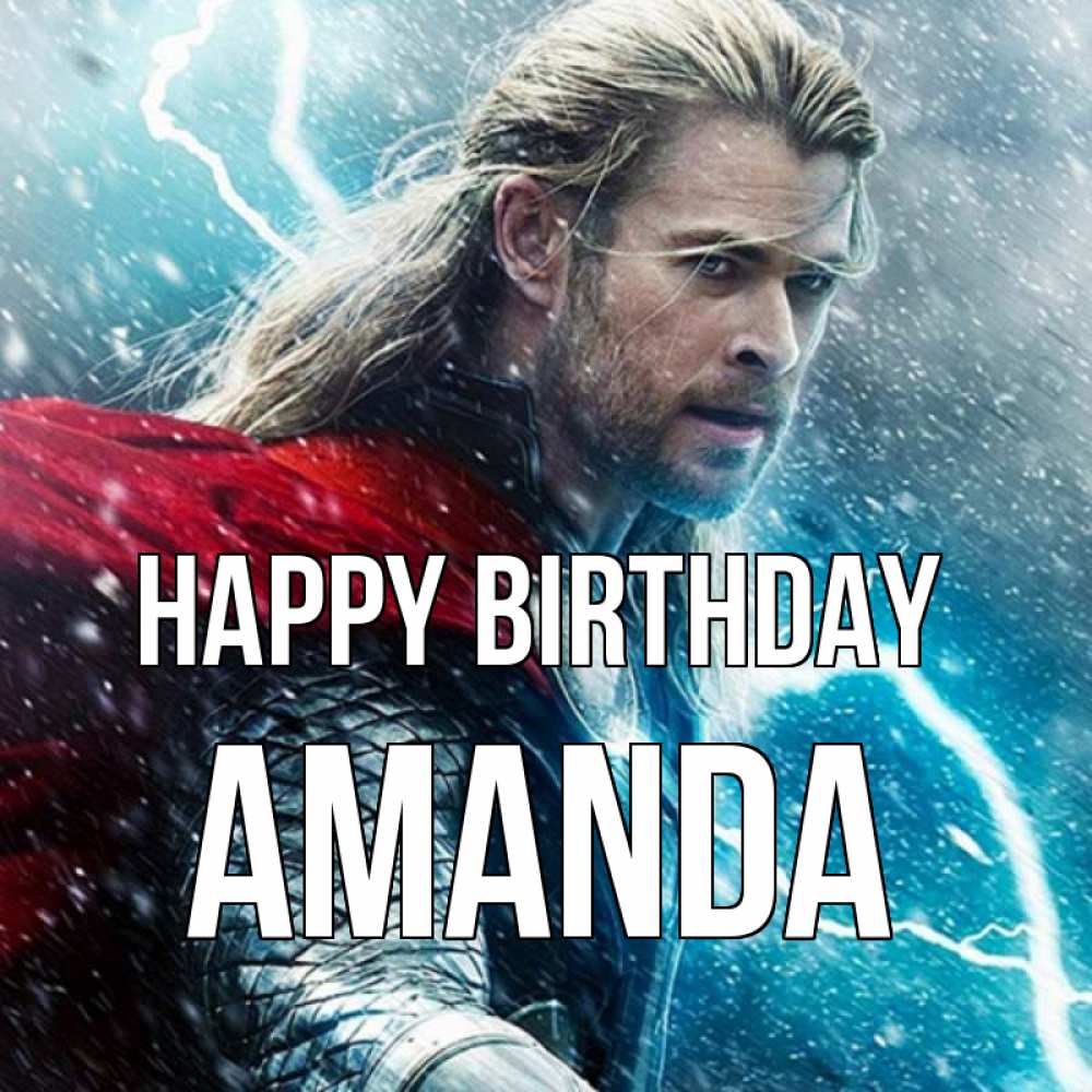 Greetings card с именем, Amanda Happy Birthday марвел боги Greetings with text for free download 