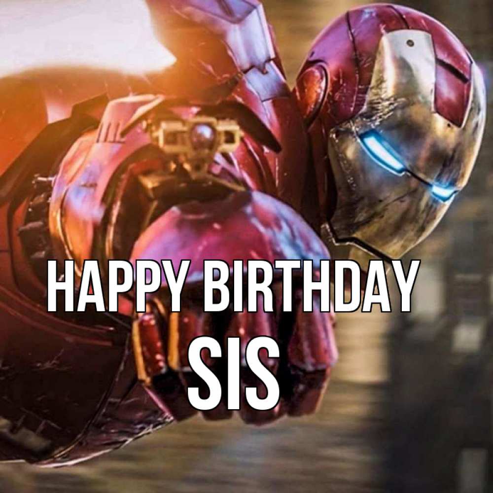 Greetings card с именем, sis Happy Birthday марвел супергерои в костюме Greetings with text for free download 