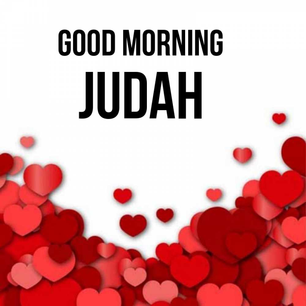 Greetings card с именем, Judah Good morning хорошего настроения Greetings with text for free download 