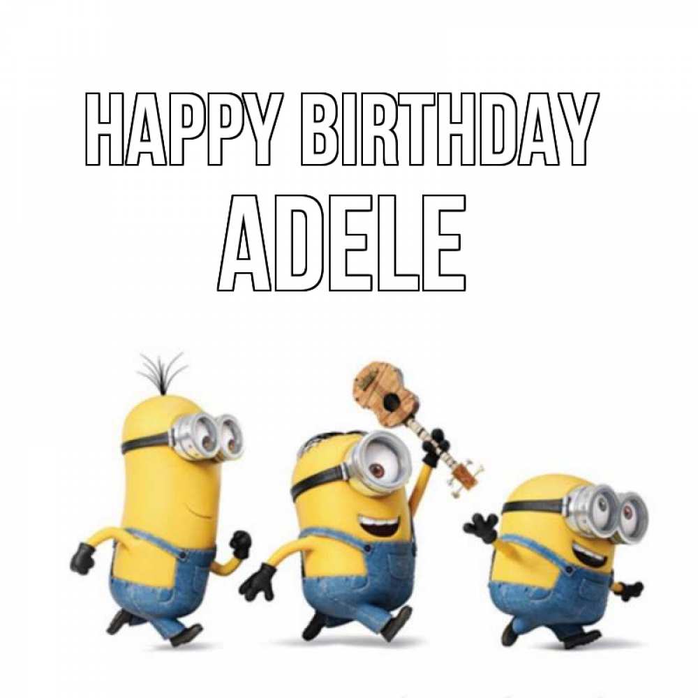 Greetings card с именем, Adele Happy Birthday с гитарой Greetings with text for free download 