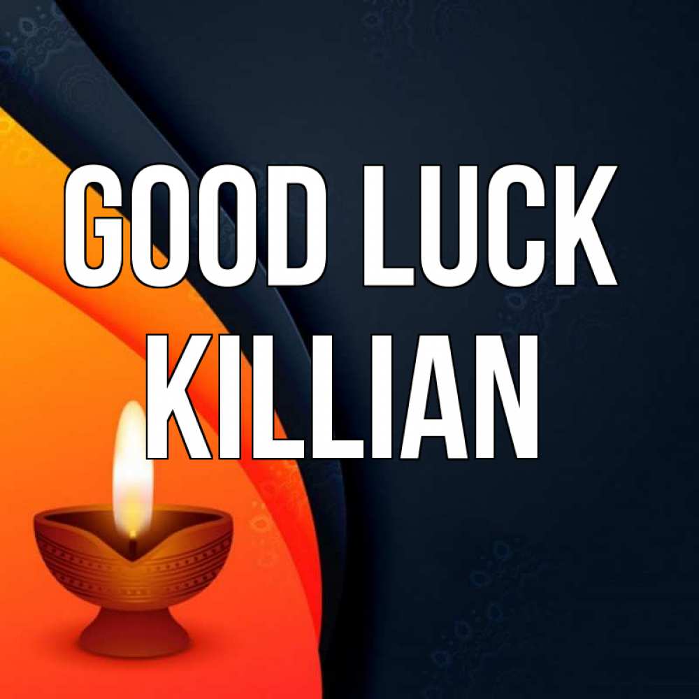 Greetings card с именем, Killian Good luck абстрактный фон Greetings with text for free download 