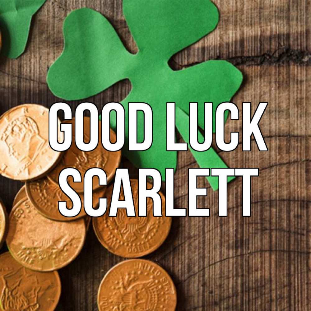 Greetings card с именем, Scarlett Good luck деревянный фон Greetings with text for free download 