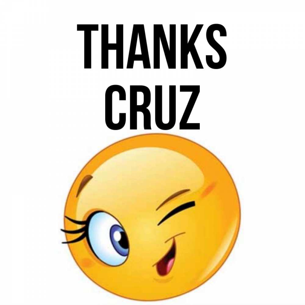 Greetings card с именем, Cruz Thanks открытка с подмигивающим смайлом Greetings with text for free download 