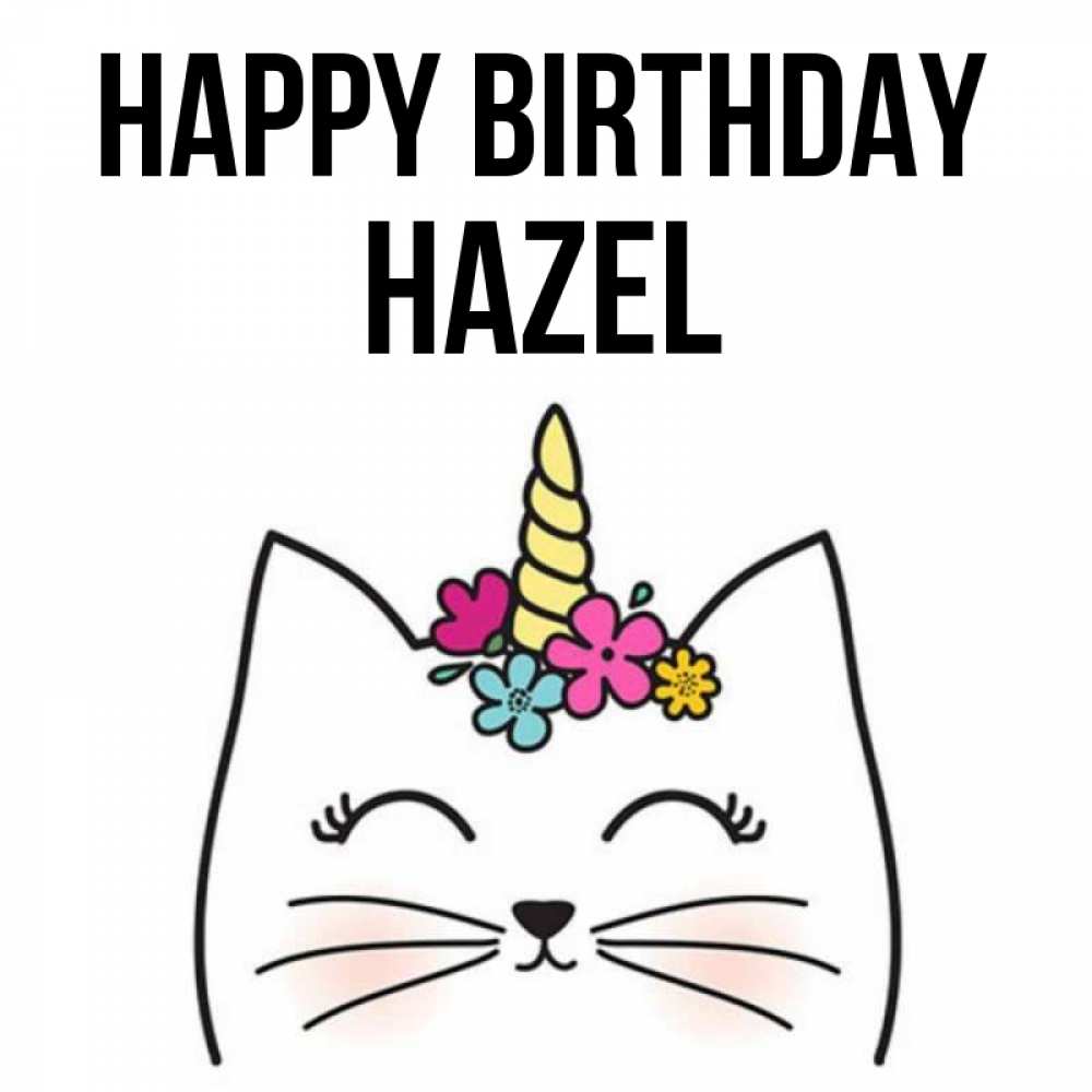 Greetings card с именем, Hazel Happy Birthday милый кот с одним рожком Greetings with text for free download 