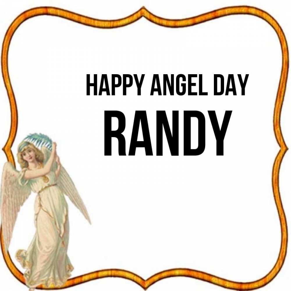 Greetings card с именем, Randy happy angel day рамочка простая Greetings with text for free download 