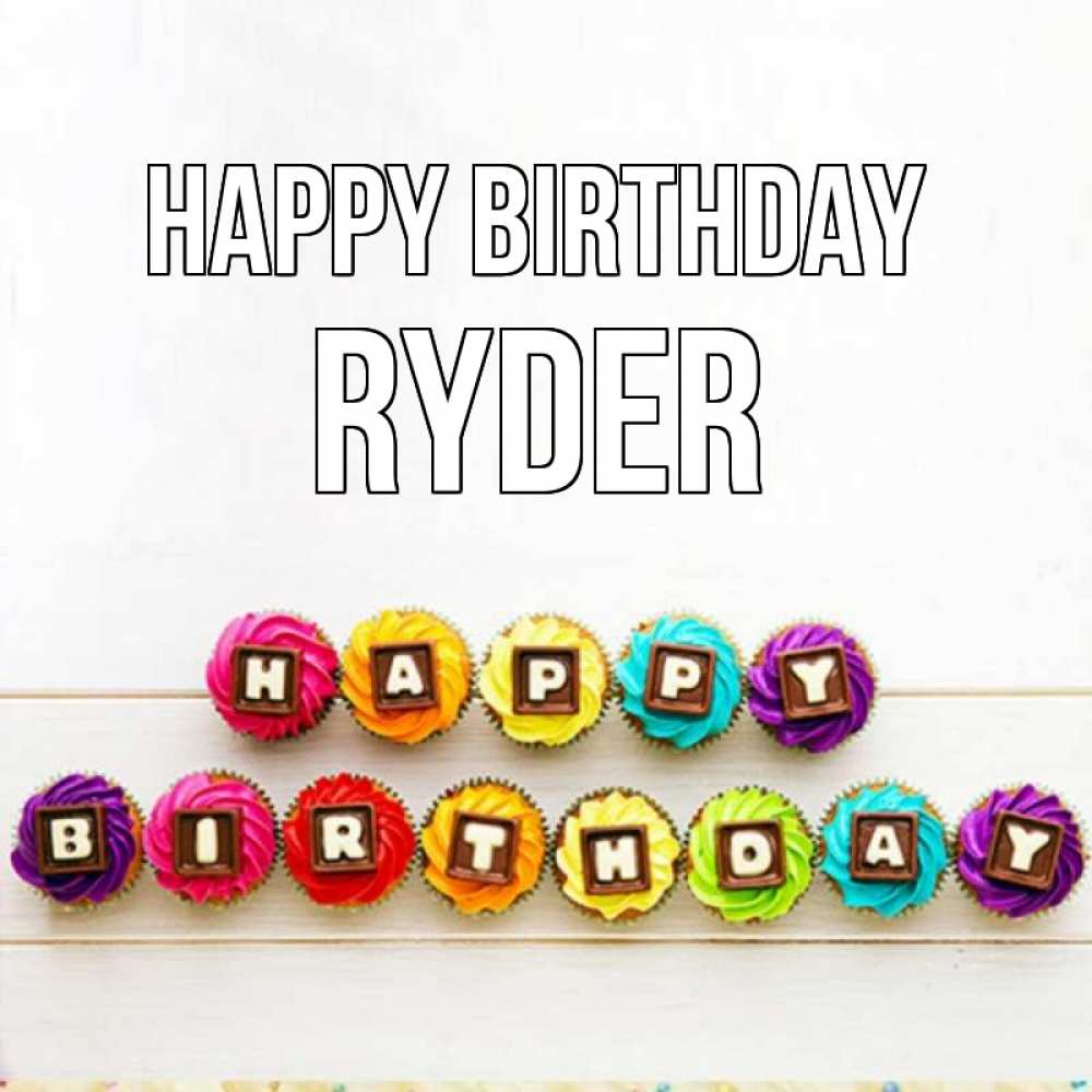Greetings card с именем, Ryder Happy Birthday из кексов и шоколада Greetings with text for free download 