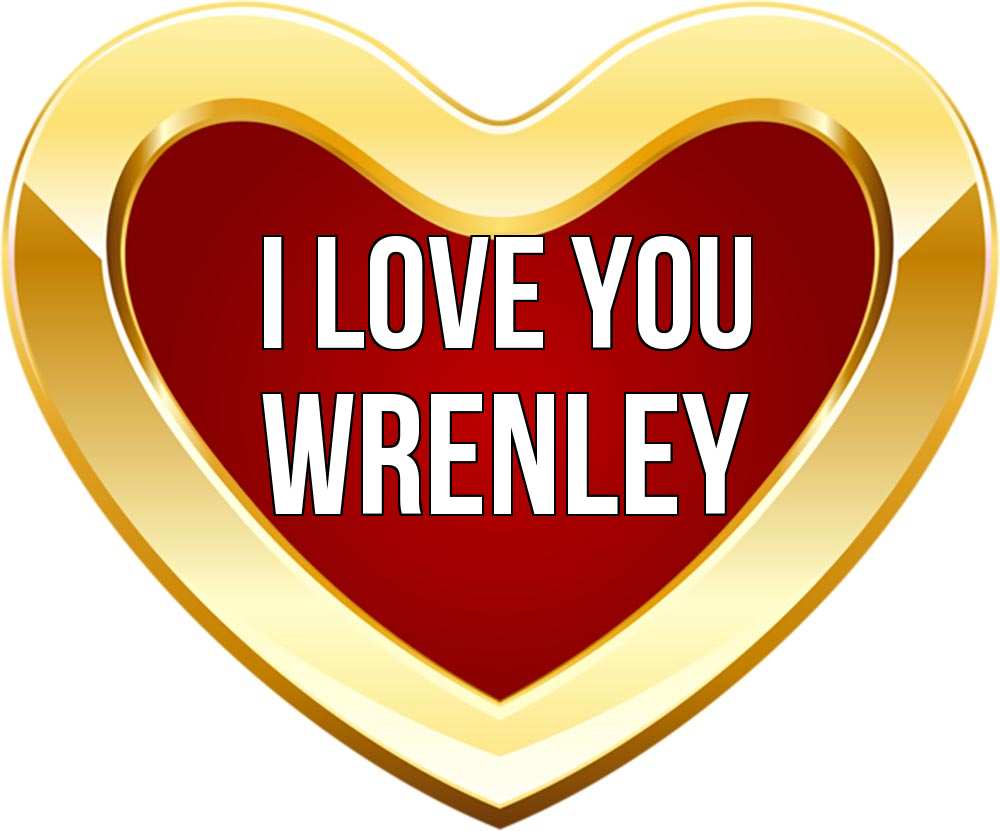 Greetings card с именем, Wrenley I love you из краски Greetings with text for free download 