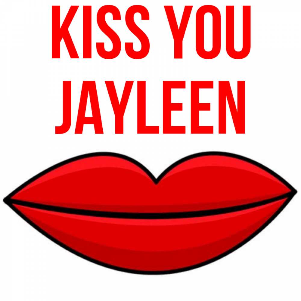 Greetings card с именем, Jayleen Kiss you губы векторные Greetings with text for free download 