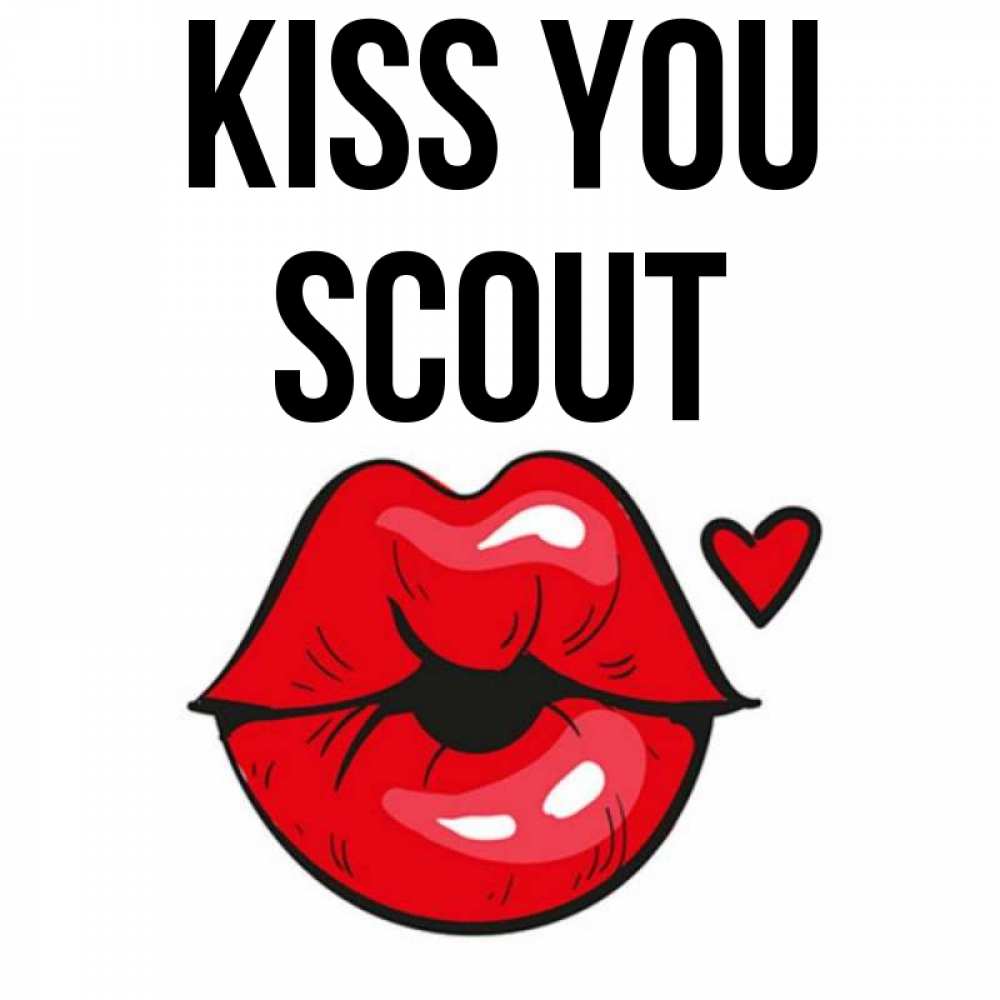 Greetings card с именем, Scout Kiss you открытка с поцелуем любви для парня Greetings with text for free download 