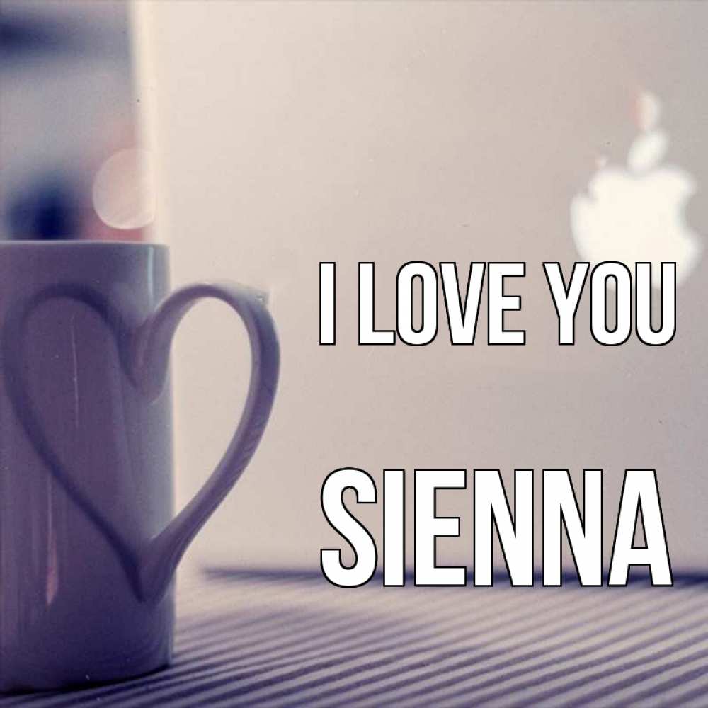 Greetings card с именем, Sienna I love you знак яблока Greetings with text for free download 