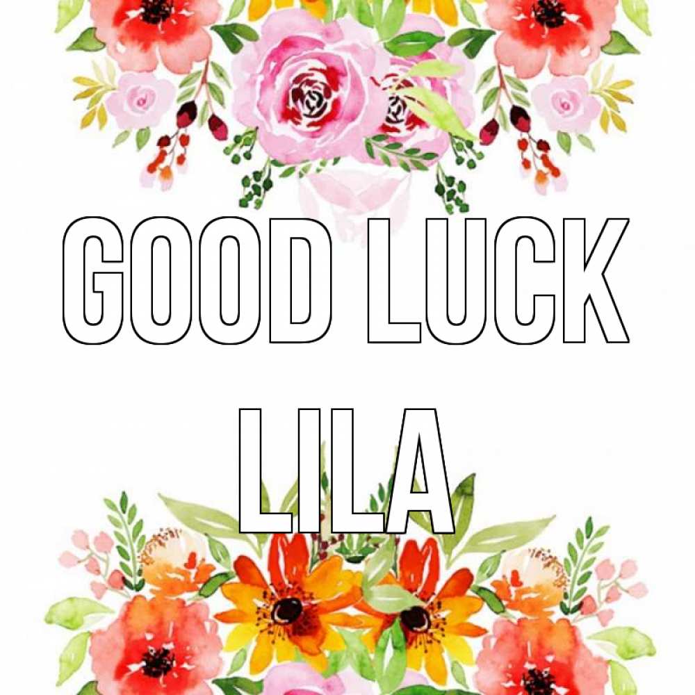Greetings card с именем, Lila Good luck открытка с цветами акварелью Greetings with text for free download 