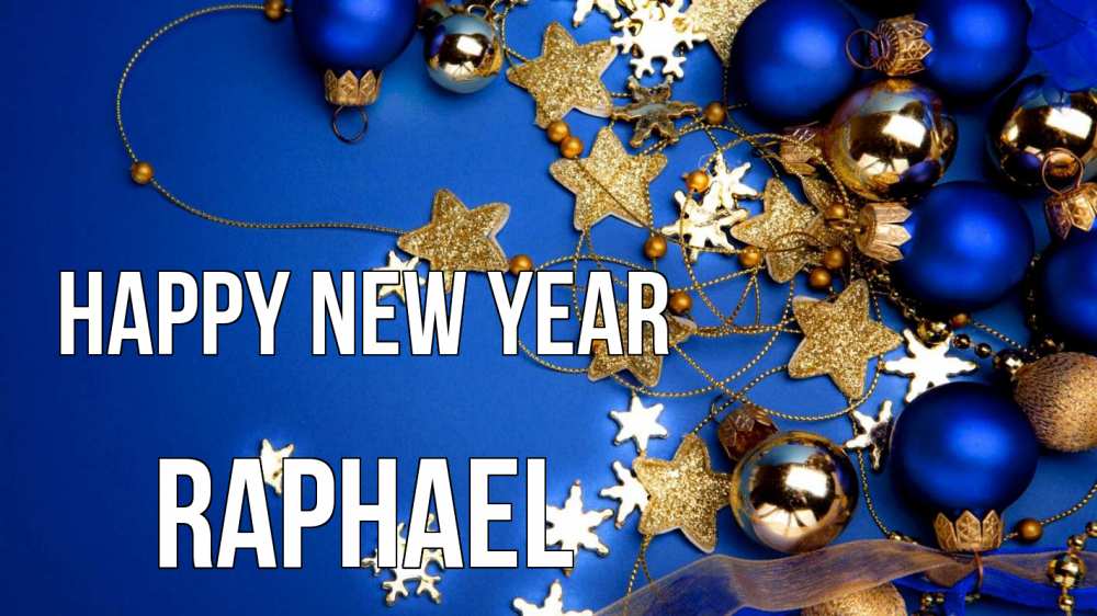 Greetings card с именем, Raphael Happy New Year ёлочные украшения Greetings with text for free download 