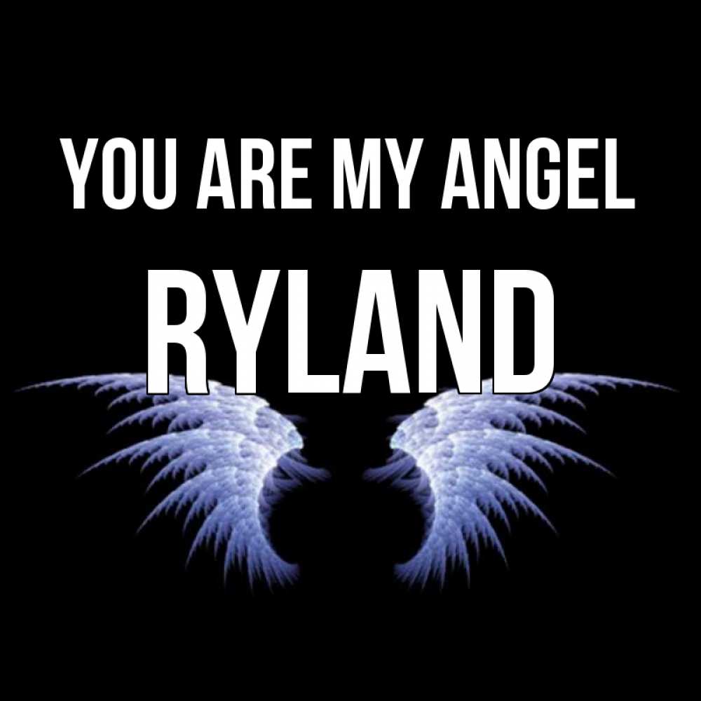 Greetings card с именем, Ryland You are my angel ангельские крылья на черном фоне Greetings with text for free download 