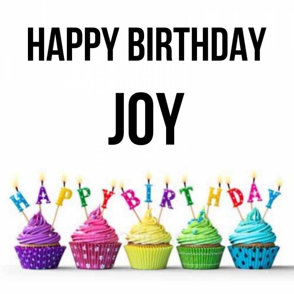 Greetings card с именем, Joy Happy Birthday открытка ко дню рождения с разноцветными вкусняшками Greetings with text for free download 