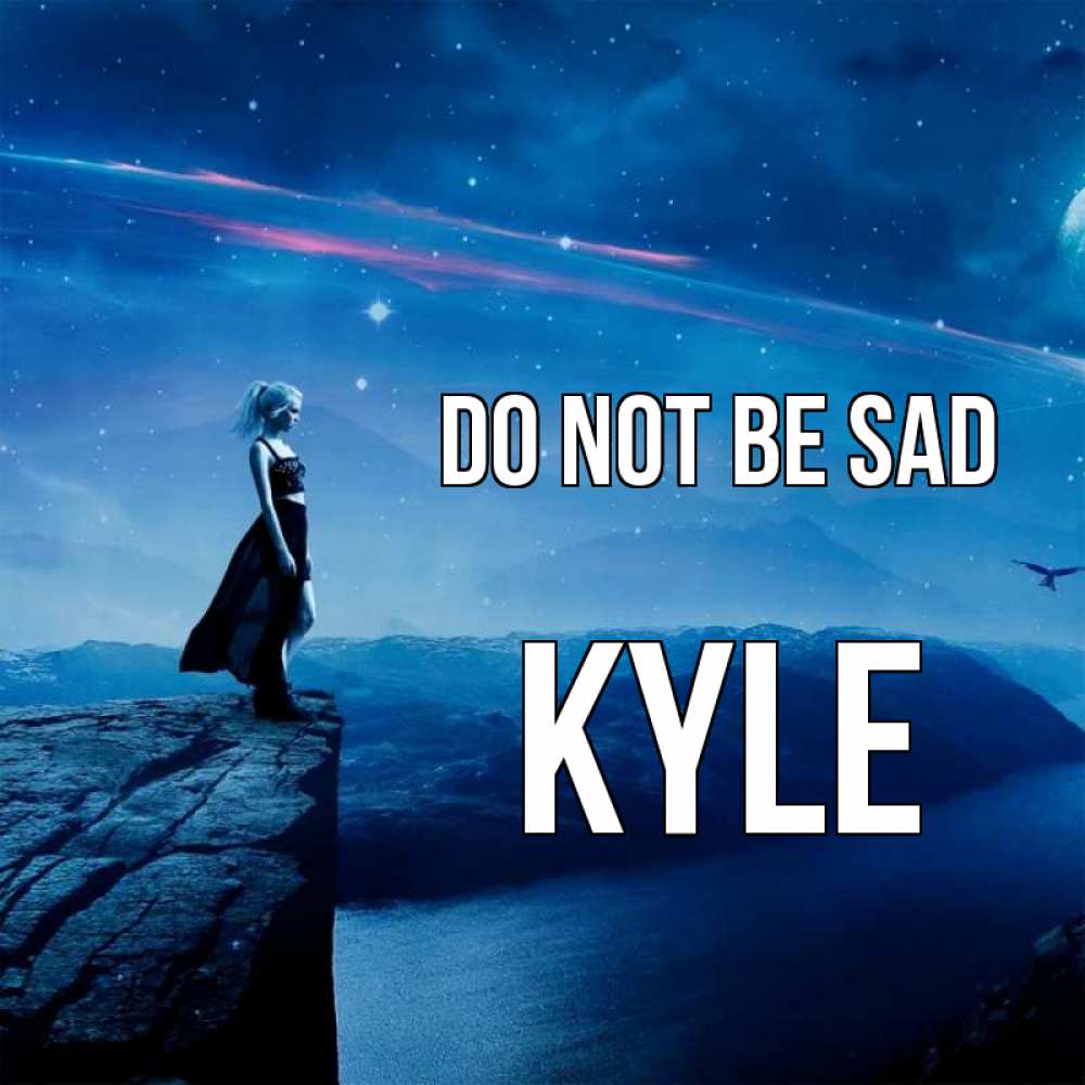 Greetings card с именем, Kyle Do not be sad вода и скала Greetings with text for free download 