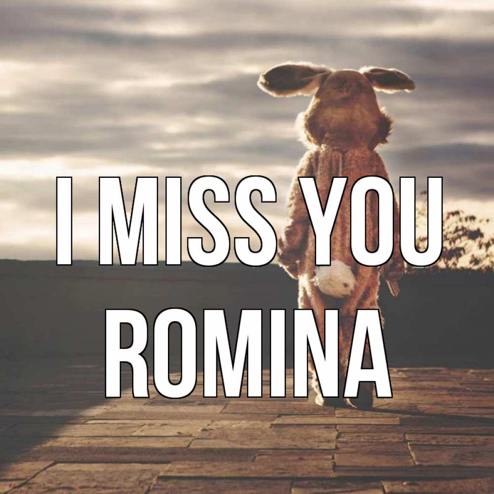 Greetings card с именем, Romina I miss you даже в костюме зайца Greetings with text for free download 