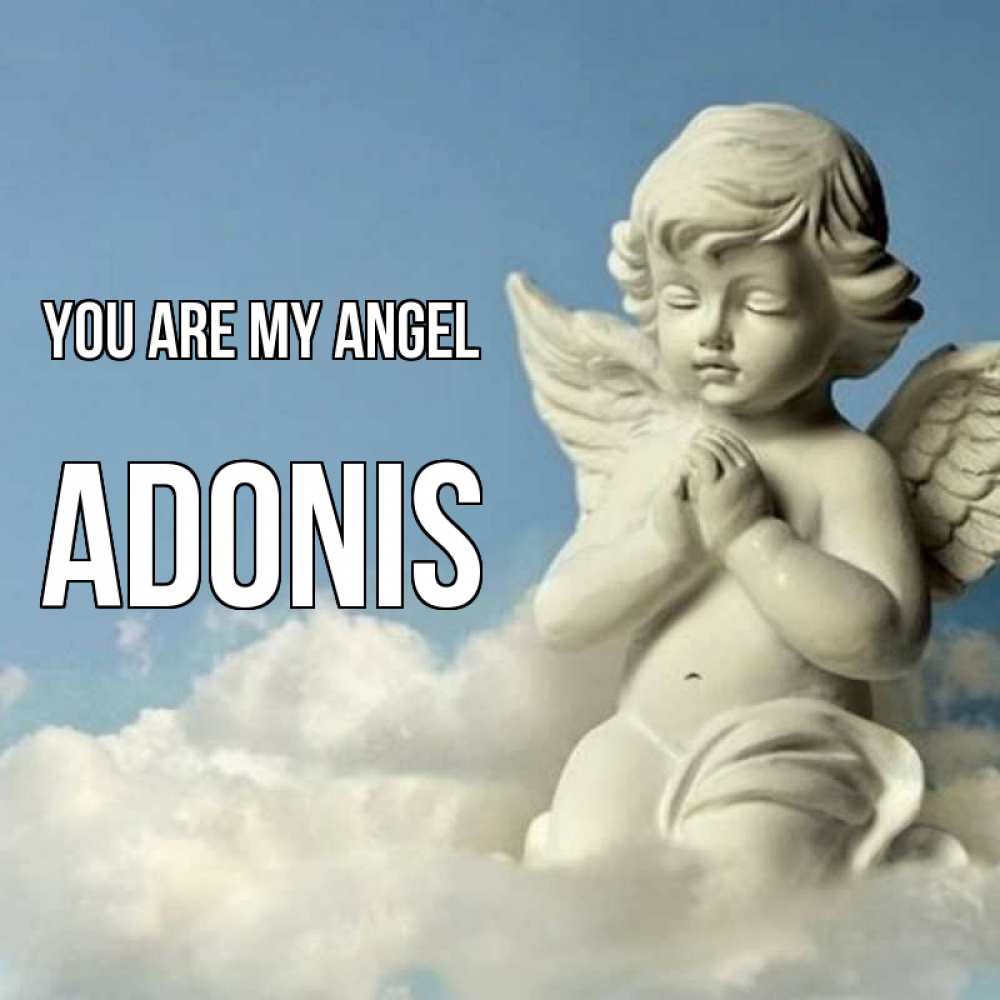 Greetings card с именем, Adonis You are my angel скульптура ангела на небе Greetings with text for free download 