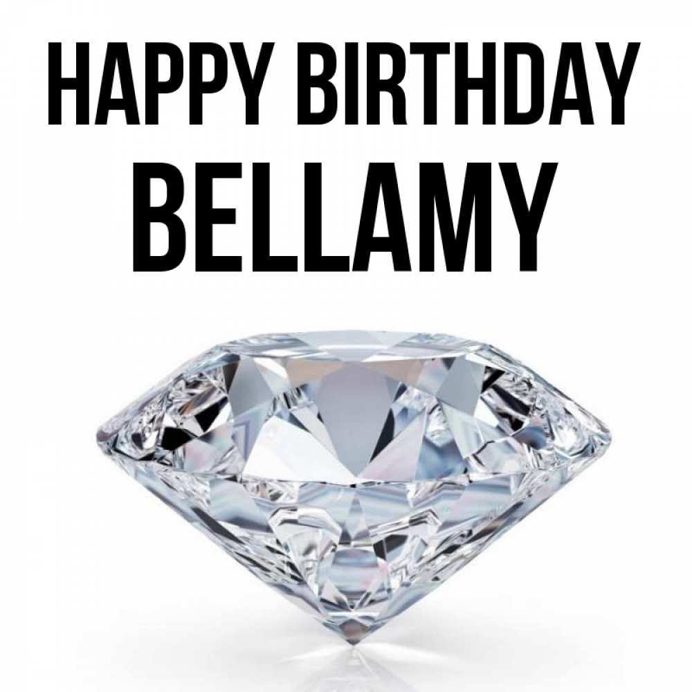 Greetings card с именем, Bellamy Happy Birthday к пожеланием быть богатым Greetings with text for free download 