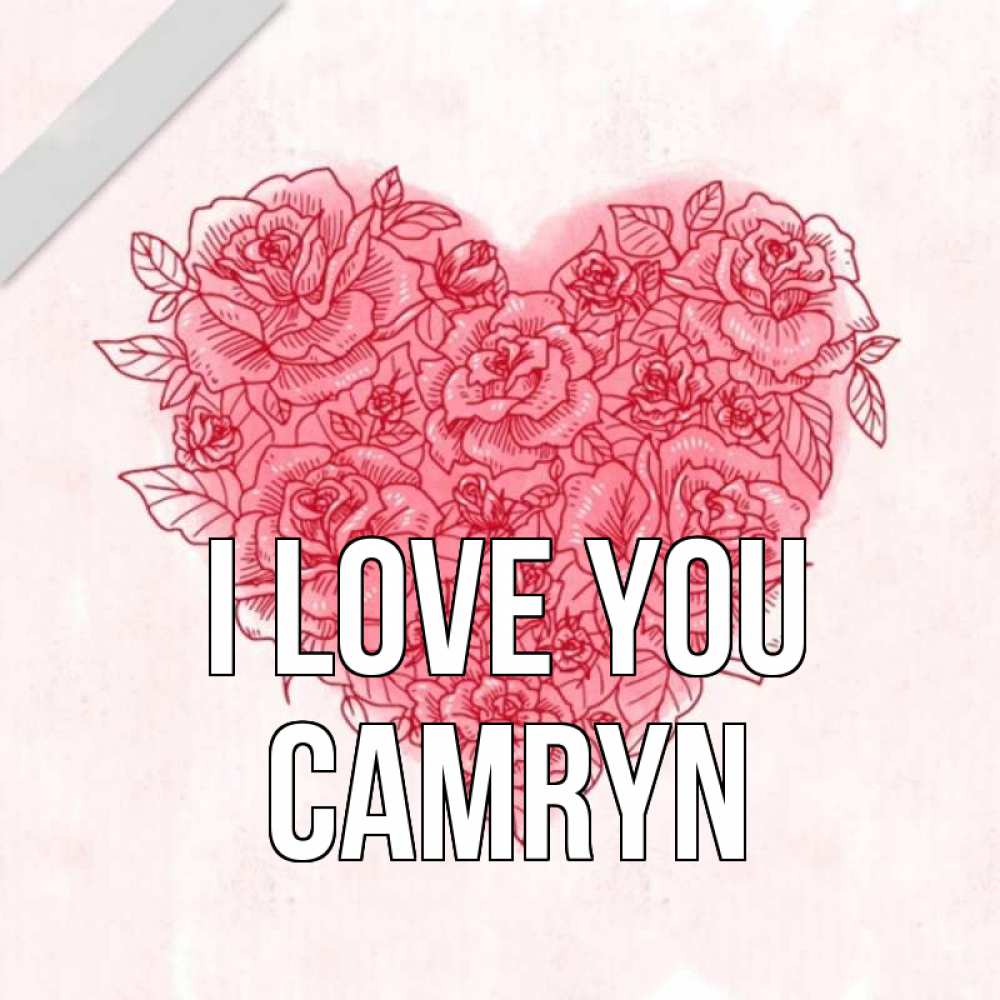 Greetings card с именем, Camryn I love you узоры Greetings with text for free download 