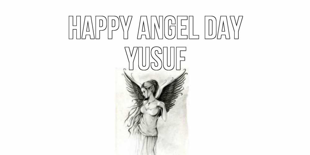 Greetings card с именем, Yusuf happy angel day С днем Ангела, поздравления ко дню ангела Greetings with text for free download 