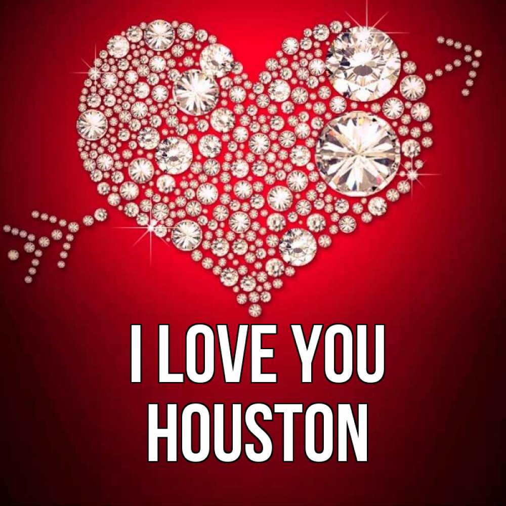 Greetings card с именем, Houston I love you стрела купидона Greetings with text for free download 