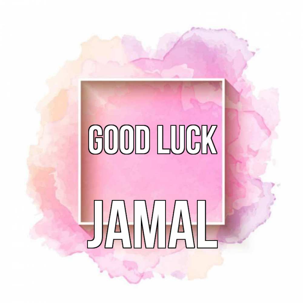 Greetings card с именем, Jamal Good luck рамка Greetings with text for free download 