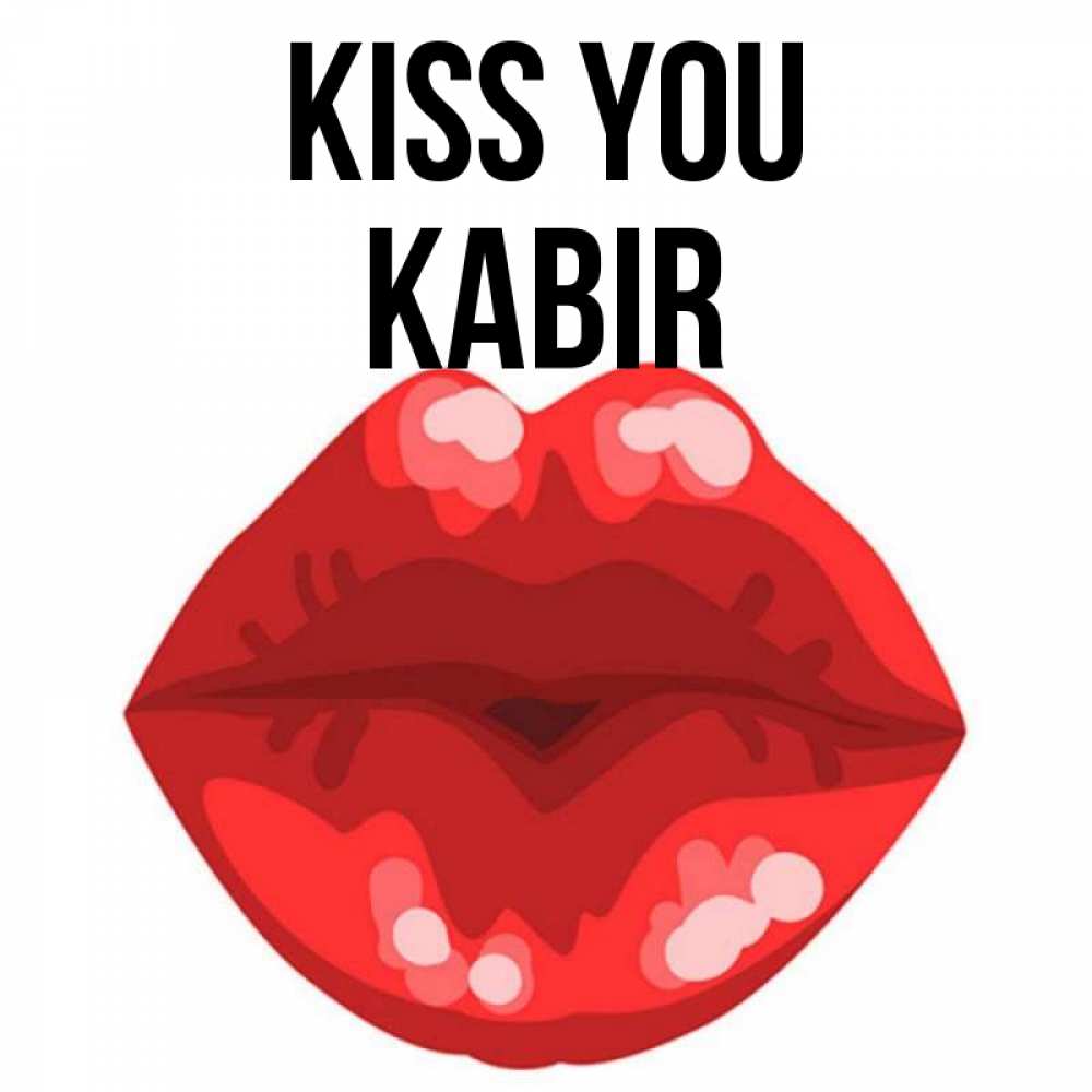 Greetings card с именем, Kabir Kiss you отправить открытку с поцелуем бесплатно и скачать для парня Greetings with text for free download 