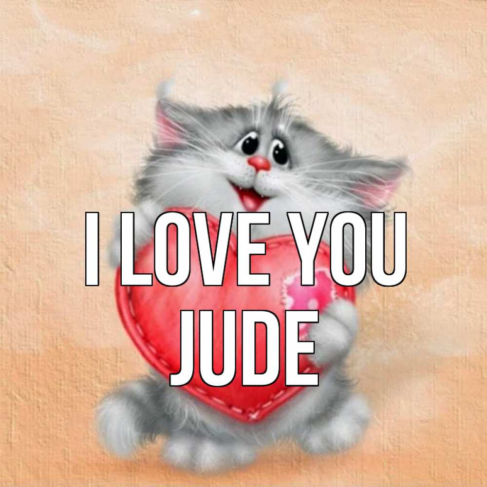 Greetings card с именем, Jude I love you сердце с заплаткой Greetings with text for free download 