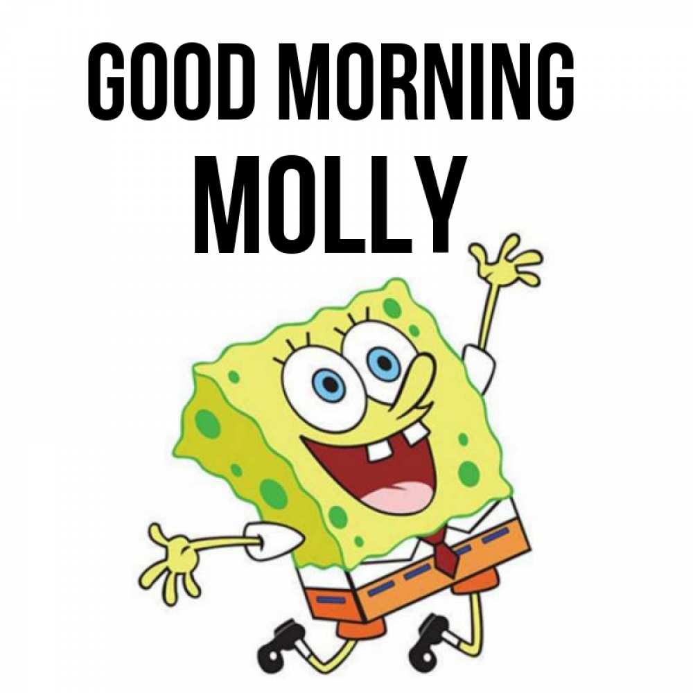 Greetings card с именем, Molly Good morning улыбающийся спанч Боб Greetings with text for free download 