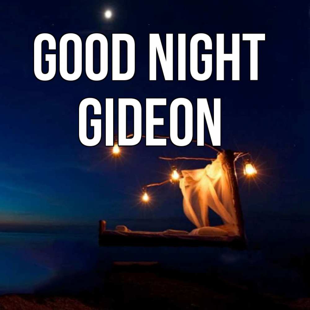 Greetings card с именем, Gideon Good night милый мой Greetings with text for free download 