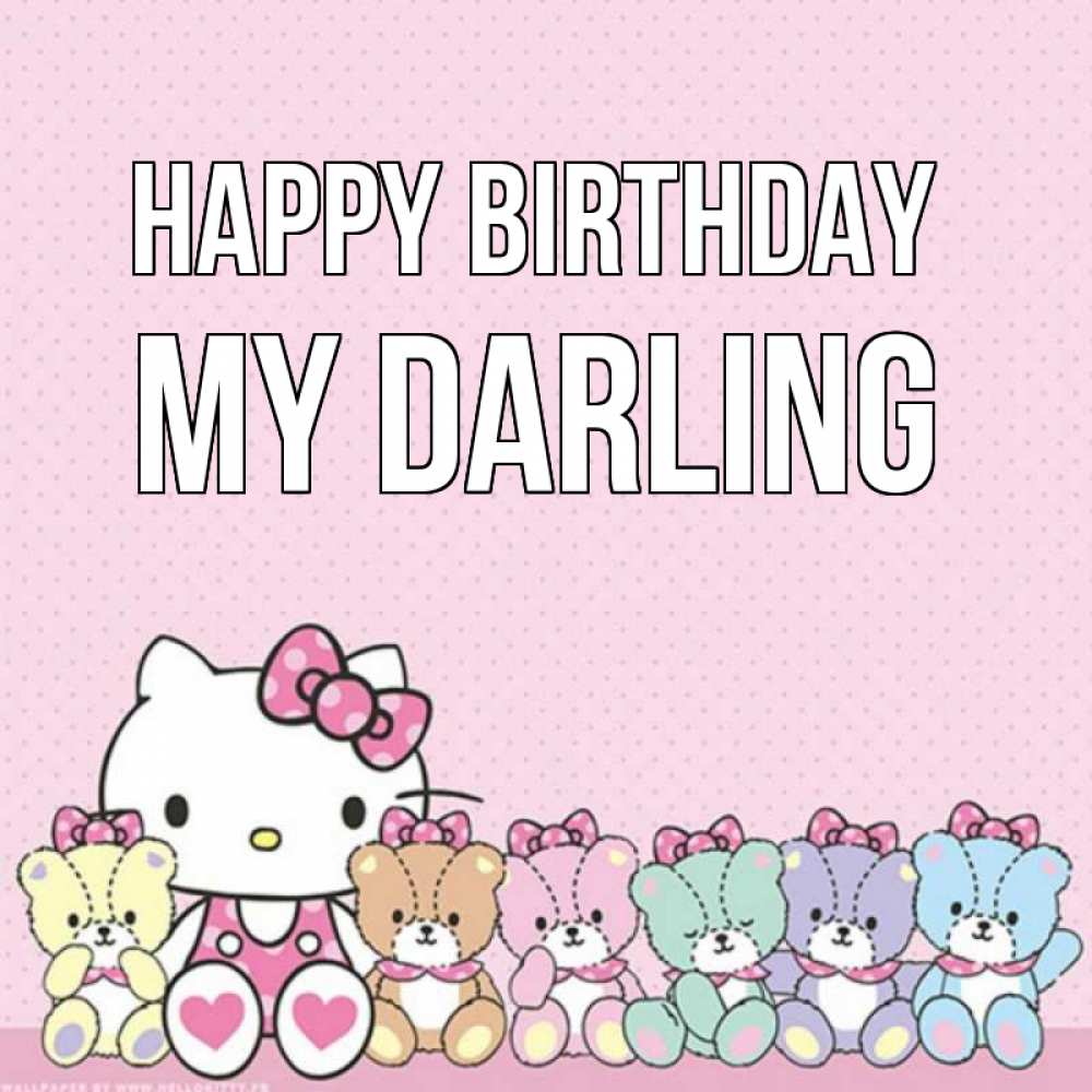 Greetings card с именем, my-darling Happy Birthday Мишки Greetings with text for free download 