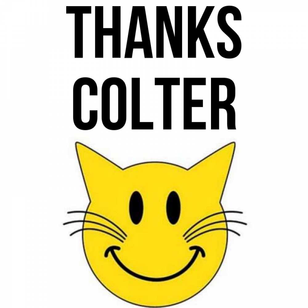 Greetings card с именем, Colter Thanks улыбающийся смайл кот Greetings with text for free download 