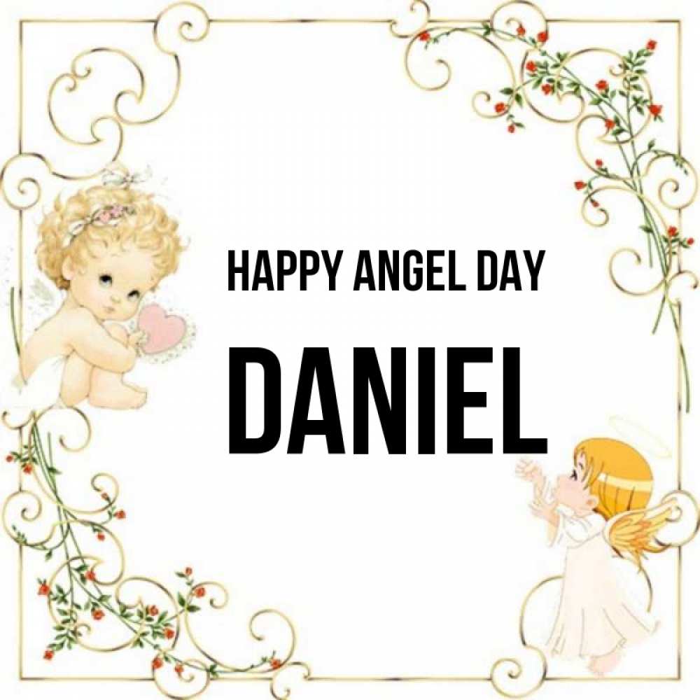 Greetings card с именем, Daniel happy angel day ангелы желают прекрасных именин Greetings with text for free download 
