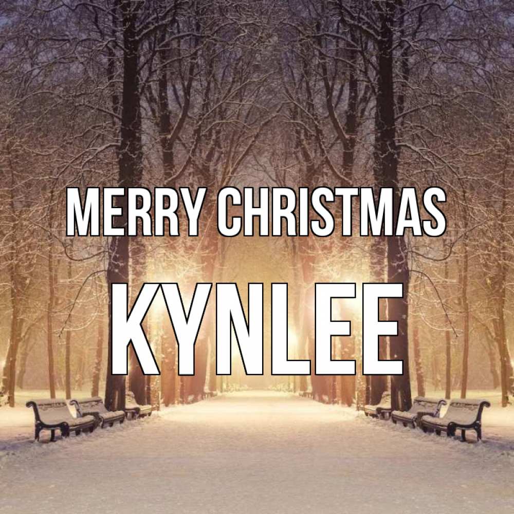 Greetings card с именем, Kynlee Merry Christmas зима, парк, фонарь, лес Greetings with text for free download 