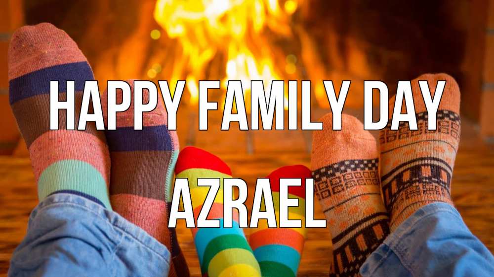 Greetings card с именем, Azrael happy family day с днем семьи Greetings with text for free download 