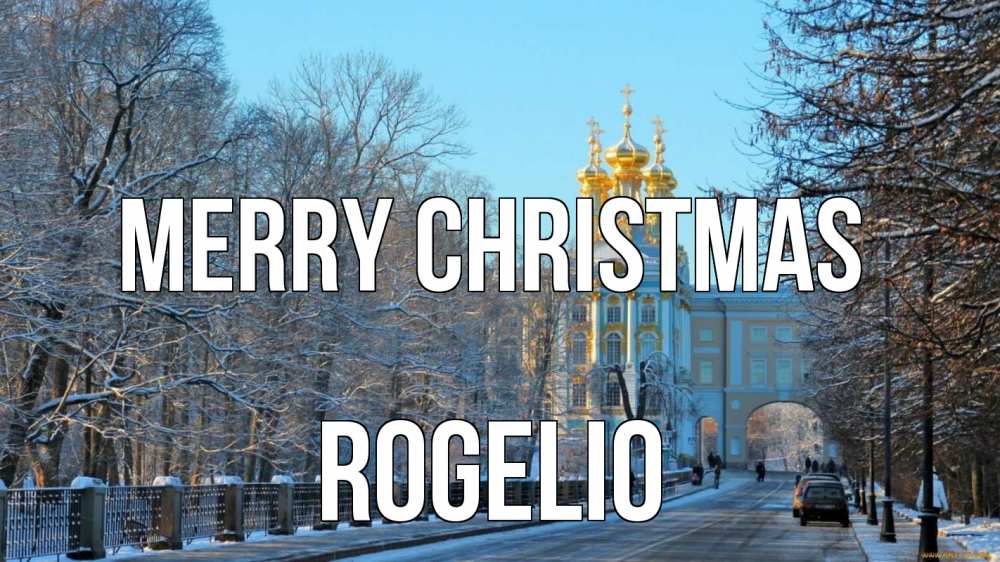 Greetings card с именем, Rogelio Merry Christmas храм Greetings with text for free download 