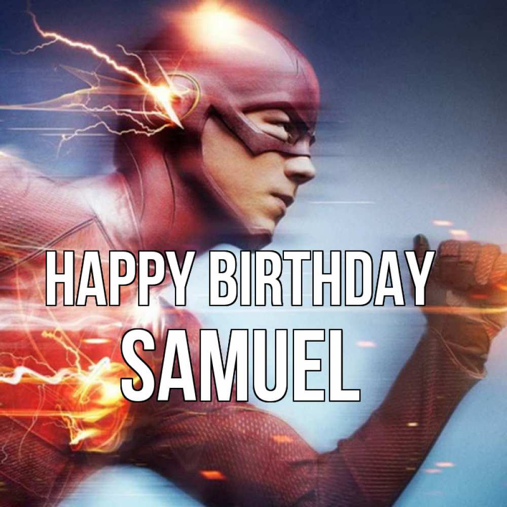 Greetings card с именем, Samuel Happy Birthday супергерои быстрые Greetings with text for free download 