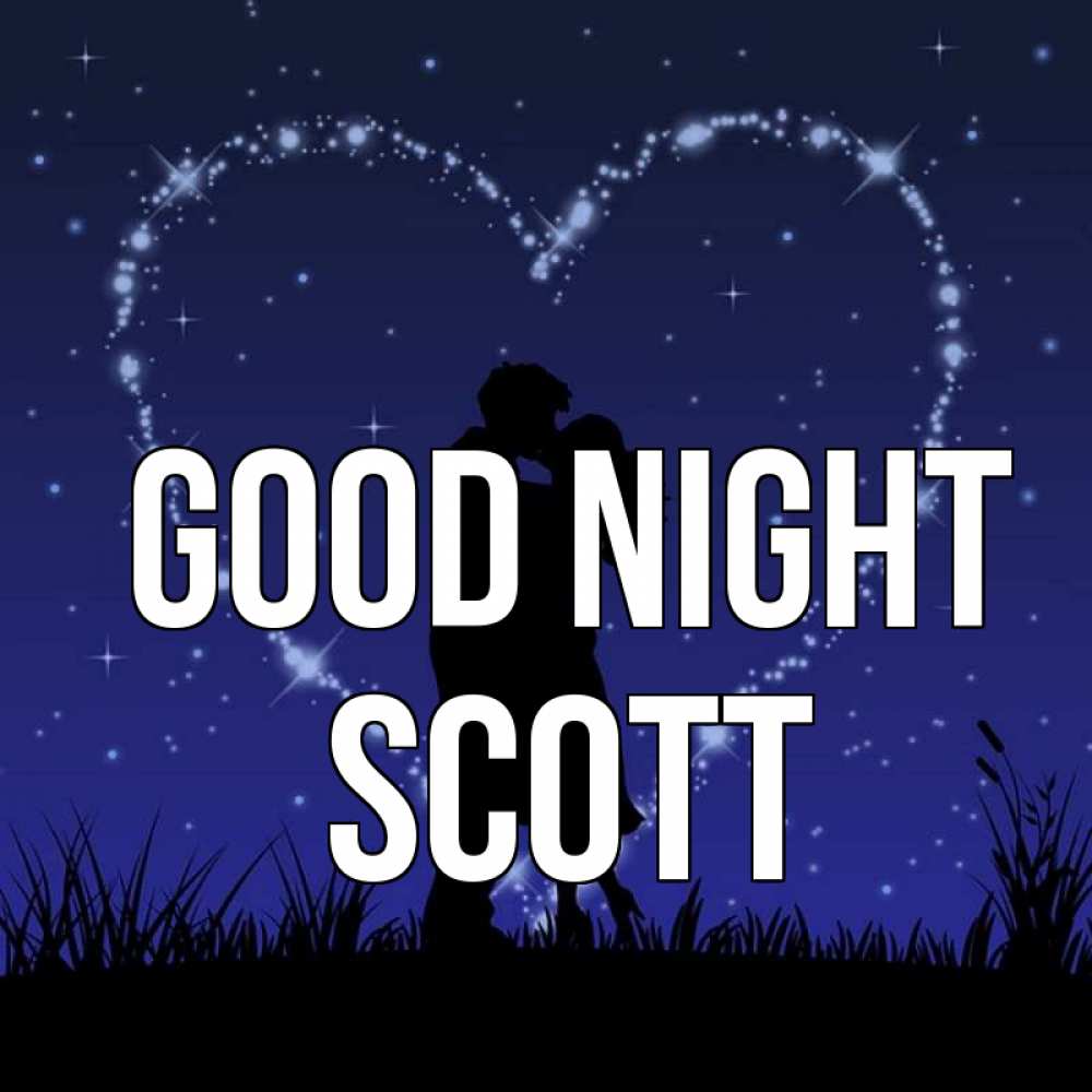 Greetings card с именем, Scott Good night сладких снов Greetings with text for free download 