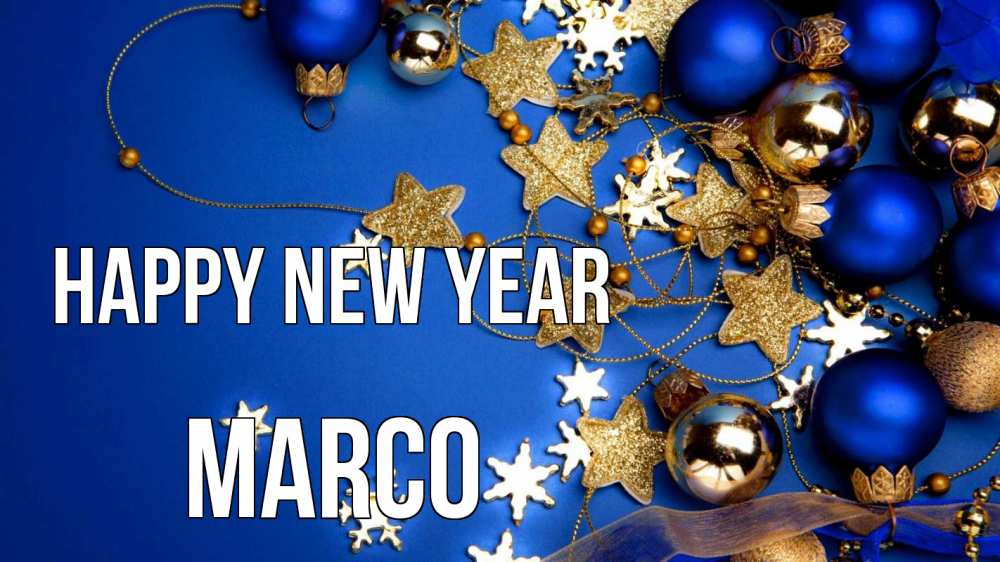 Greetings card с именем, Marco Happy New Year ёлочные украшения Greetings with text for free download 