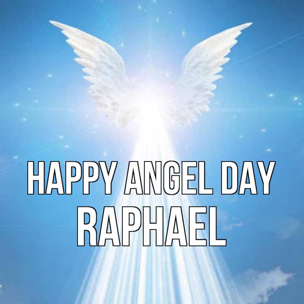Greetings card с именем, Raphael happy angel day поток света Greetings with text for free download 