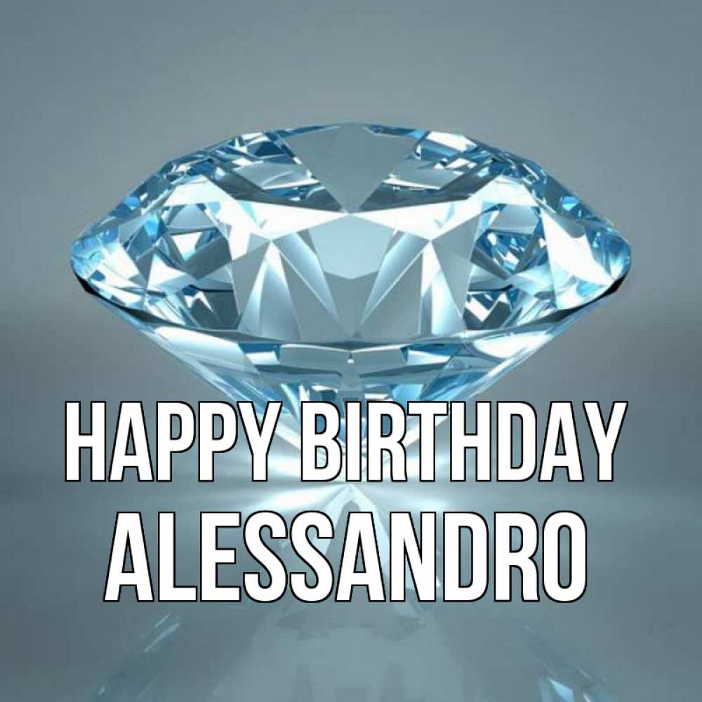 Greetings card с именем, Alessandro Happy Birthday с бриллиантом голубого цвета Greetings with text for free download 